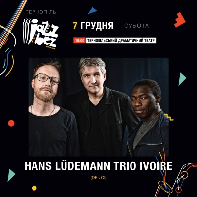 На JazzBez у Тернополі виступить унікальне джазове тріо